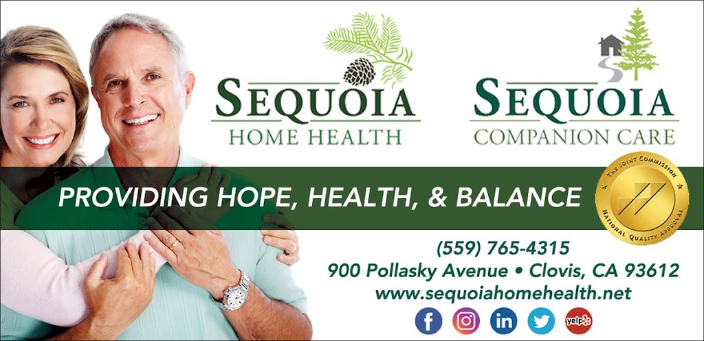 Sequoia Home Health & Companion Care | 900 Pollasky Ave, Clovis, CA 93612, USA | Phone: (559) 765-4315