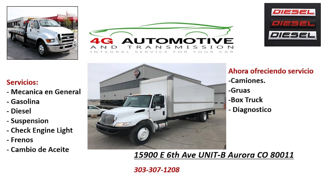 4G Automotive and Transmissions | 15900 E 6th Ave UNIT-B, Aurora, CO 80011, USA | Phone: (303) 307-1208