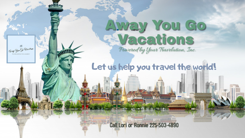 Away You Go Vacations | 229 Easterly St, Denham Springs, LA 70726, USA | Phone: (225) 503-4890