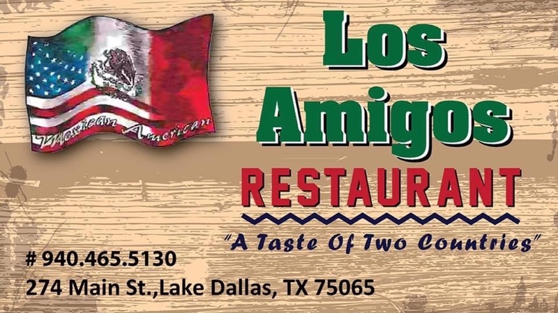 Los Amigos | 274 Main St, Lake Dallas, TX 75065, USA | Phone: (940) 465-5130