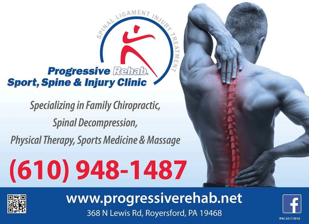 Progressive Rehab® | 368 N Lewis Rd, Royersford, PA 19468, USA | Phone: (610) 948-1487