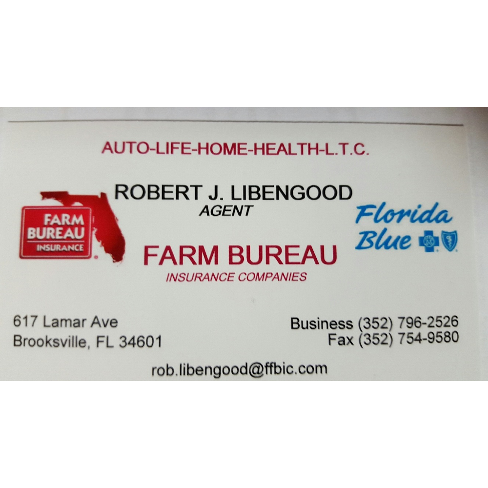 Robert Libengood Insurance Agent Brooksville, FL | 617 Lamar Ave, Brooksville, FL 34601, USA | Phone: (352) 796-2526