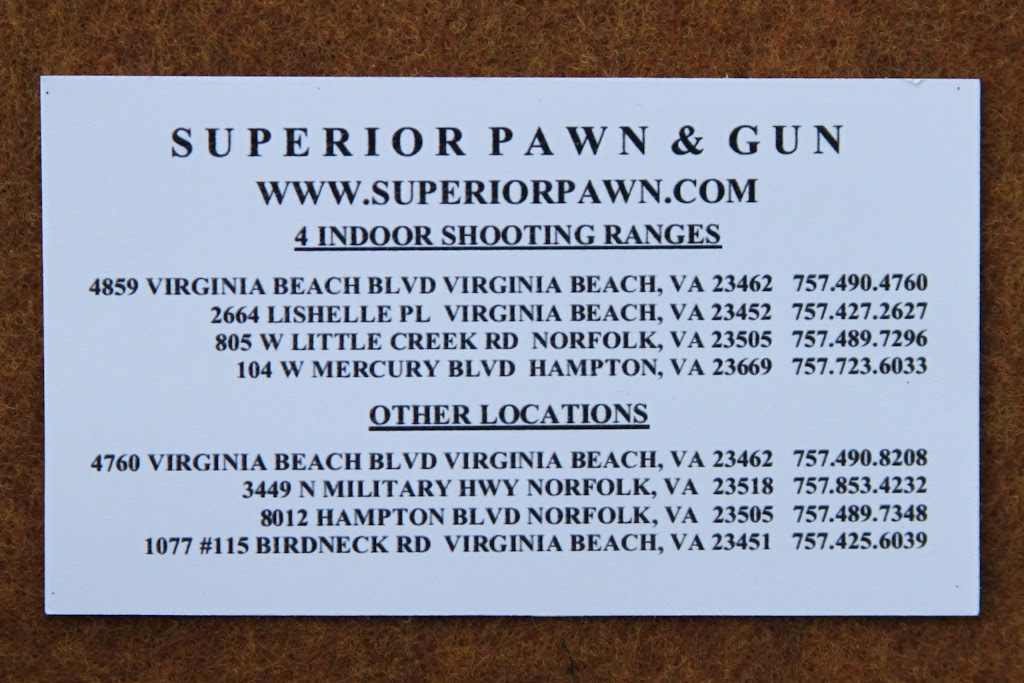 Superior Pawn & Gun | 100 and, 104 W Mercury Blvd, Hampton, VA 23669, USA | Phone: (757) 723-6033
