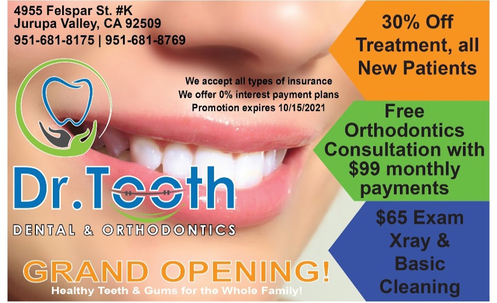 Dr Tooth Dental & Orthodontics | 4955 Felspar St #k, Jurupa Valley, CA 92509, USA | Phone: (951) 681-8175