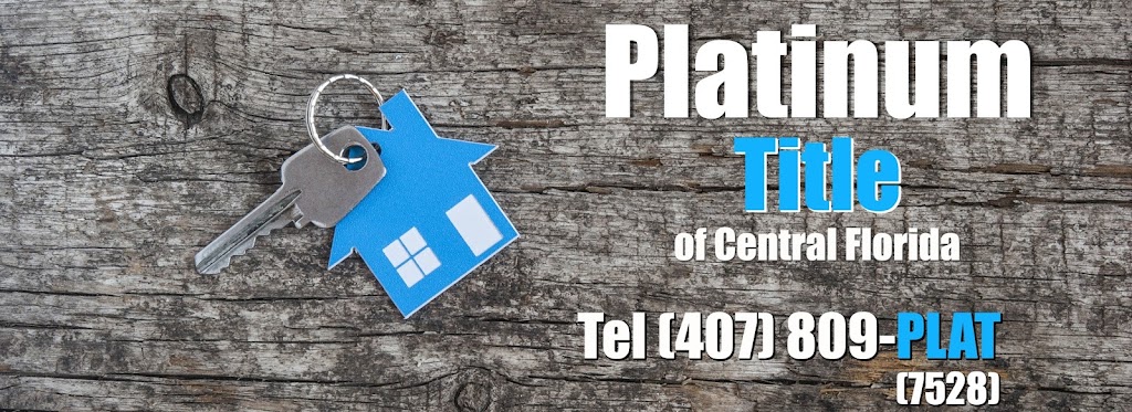 Platinum Title of Central Florida | 9145 Narcoossee Rd Suite 102, Orlando, FL 32827 | Phone: (407) 809-7528