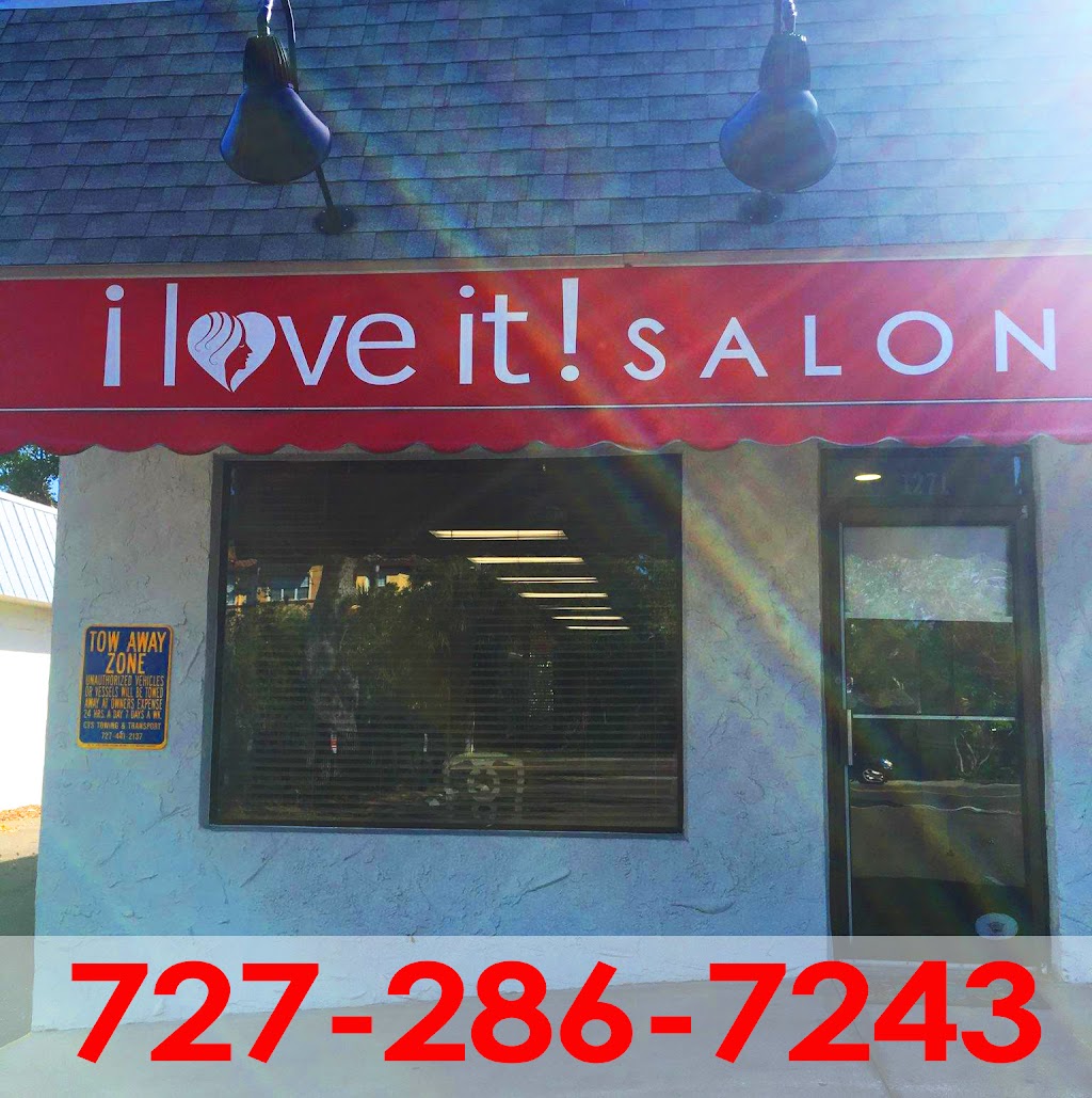 I Love It Salon | 1271 Bayshore Blvd, Dunedin, FL 34698, USA | Phone: (727) 286-7243