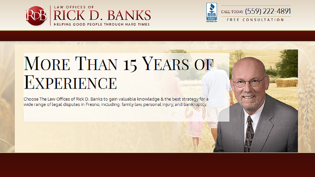 The Law Offices of Rick D. Banks | 1080 W Sierra Ave #105, Fresno, CA 93711, USA | Phone: (559) 222-4891