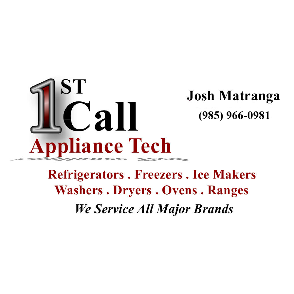 1st Call Appliance Tech | 210 Carmel Dr, Mandeville, LA 70448, USA | Phone: (985) 966-0981
