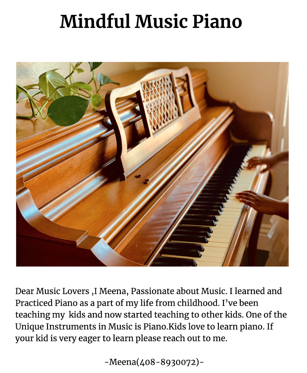 Mindful Music Piano | 2884 Garden Creek Cir, Pleasanton, CA 94588, USA | Phone: (408) 893-0072