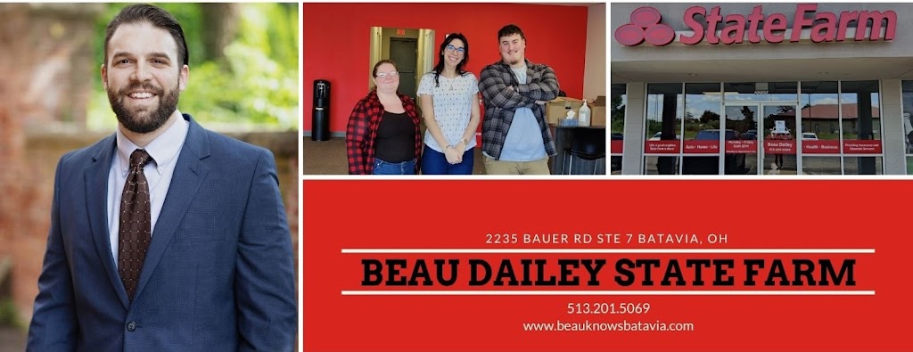 Beau Dailey - State Farm Insurance Agent | 2235 Bauer Rd Ste 7, Batavia, OH 45103, USA | Phone: (513) 201-5069