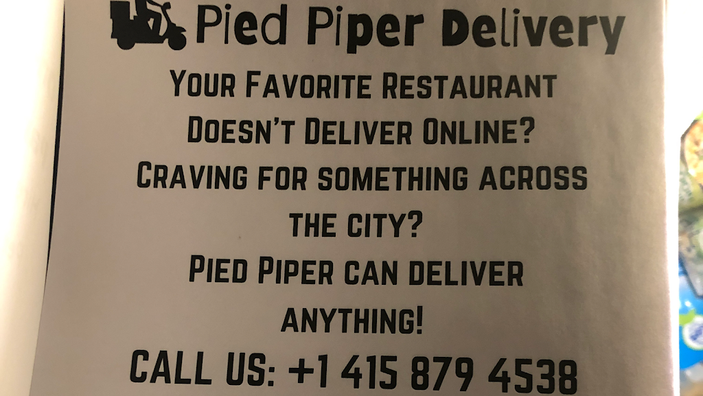 Pied Piper Delivery | 465 Verducci Dr, Daly City, CA 94015, USA | Phone: (415) 879-4538