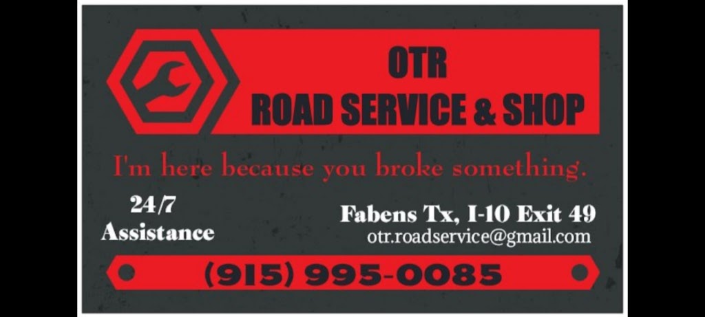 OTR ROAD SERVICE & SHOP LLC | 1206 G Ave, Fabens, TX 79838 | Phone: (915) 995-0085