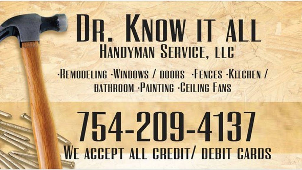 Dr. Know it all Handyman Service, LLC | 6805 SW 20th Ct, Miramar, FL 33023, USA | Phone: (754) 209-4137