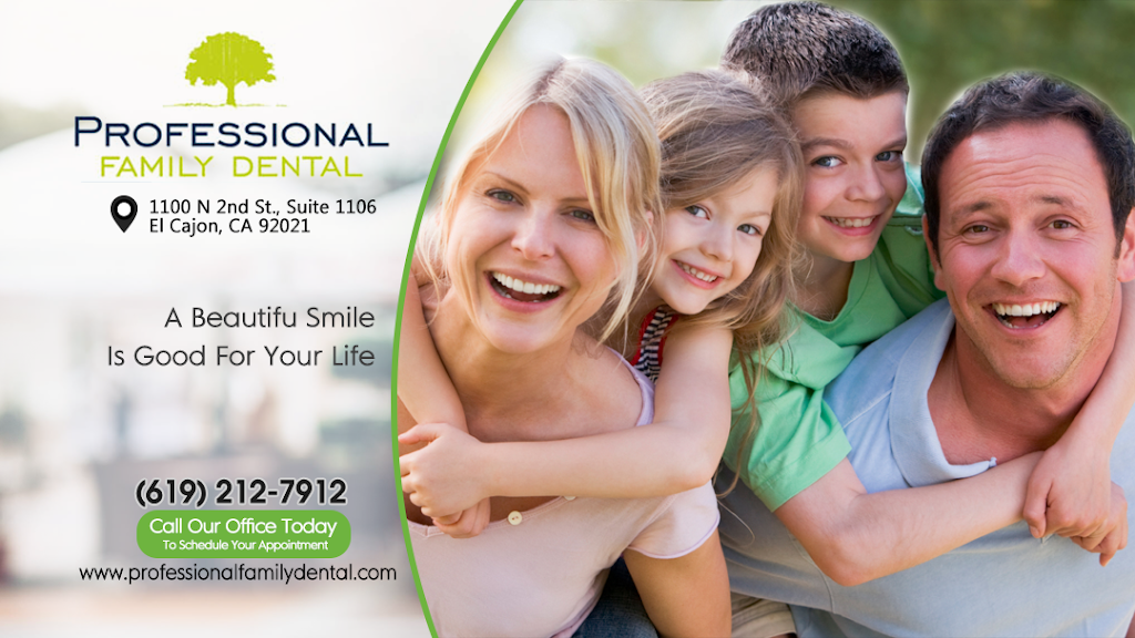 Professional Family Dental | 1100 N 2nd St #1106, El Cajon, CA 92021, USA | Phone: (619) 442-3131