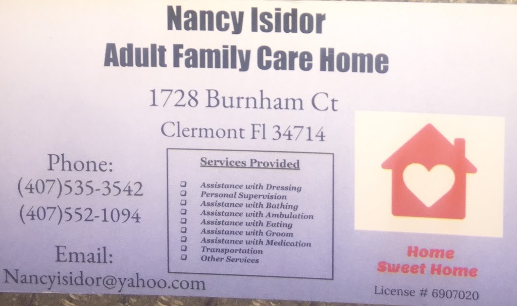 Nancy Isidor Adult Family Care Home | 1728 Burnham Ct, Clermont, FL 34714, USA | Phone: (407) 535-3542