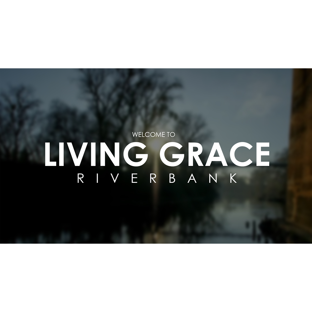 Living Grace | 6000 Terminal Ave, Riverbank, CA 95367, USA | Phone: (209) 262-7339