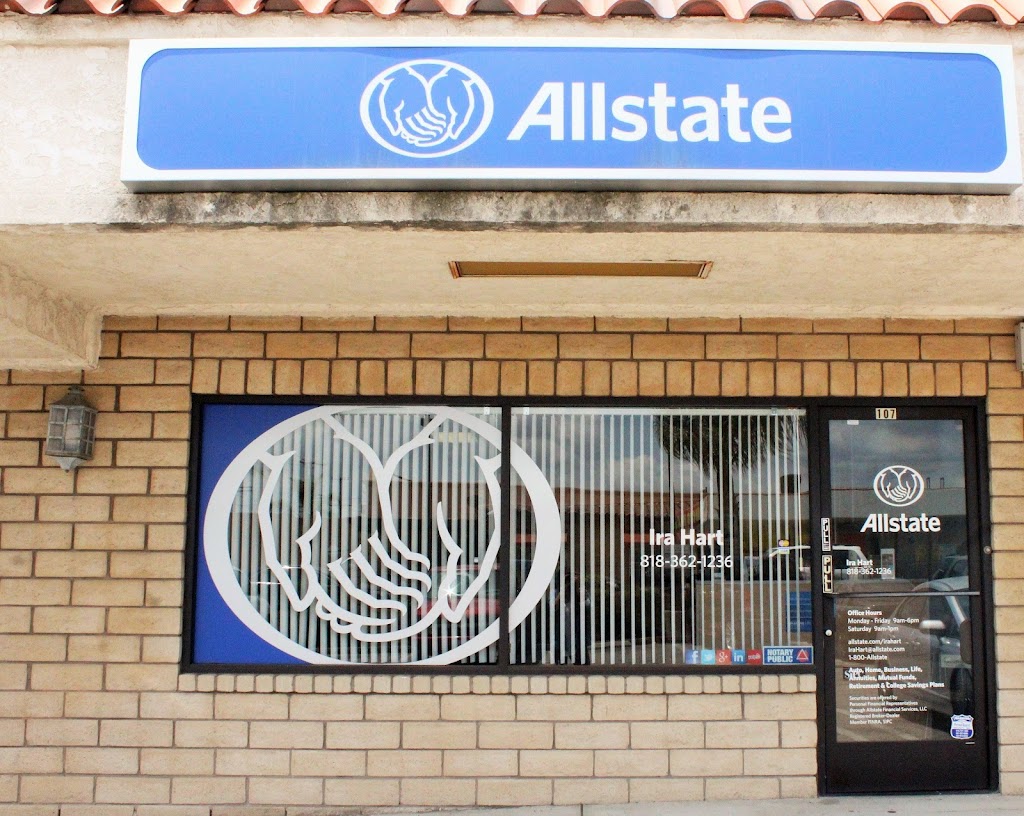 Ira Hart: Allstate Insurance | 13867 Foothill Blvd Ste 107, Sylmar, CA 91342, USA | Phone: (818) 362-1236