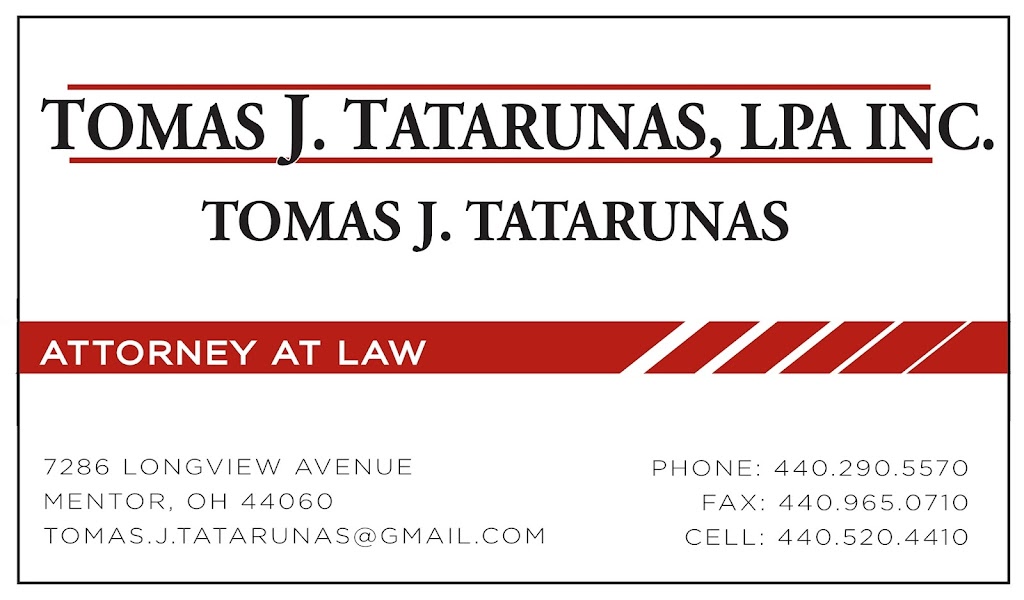TOMAS J. TATARUNAS LPA, INC. | 7286 Longview Ave, Mentor, OH 44060, USA | Phone: (440) 290-5570