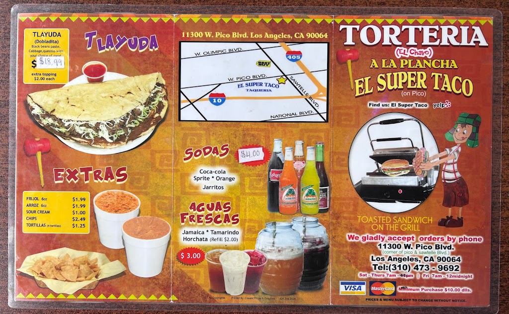 El Super Taco | 11300 W Pico Blvd, Los Angeles, CA 90064, USA | Phone: (310) 473-9692