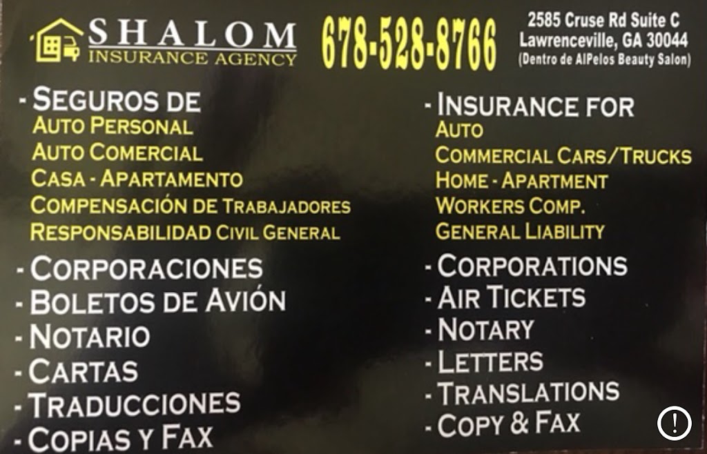 Shalom Insurance Agency | 2585 Cruse Rd NW ste c, Lawrenceville, GA 30044, USA | Phone: (678) 528-8766