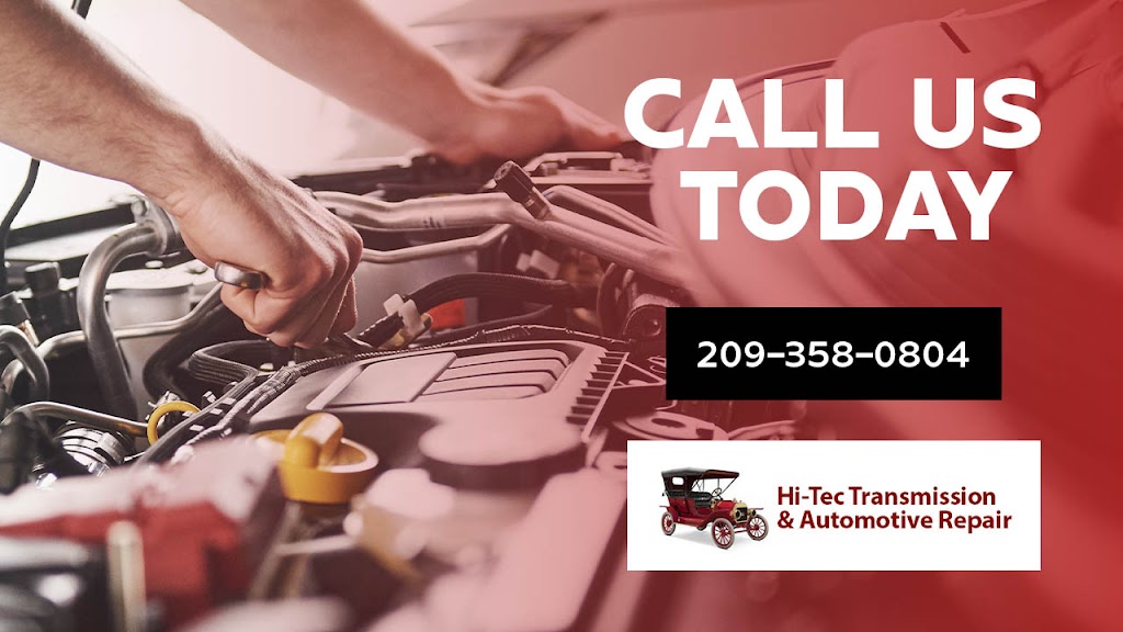 Hi-Tec Transmission & Automotive Repair | 7040 Santa Fe Dr, Winton, CA 95388, USA | Phone: (209) 358-0804