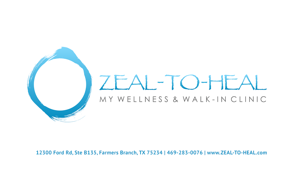 ZEAL-TO-HEAL | 12300 Ford Rd Suite 135, Farmers Branch, TX 75234, USA | Phone: (469) 283-0076