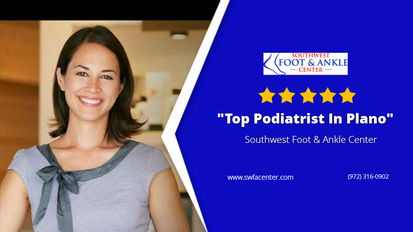 Southwest Foot and Ankle Center | 5804 Coit Rd, Plano, TX 75023, USA | Phone: (972) 805-9985