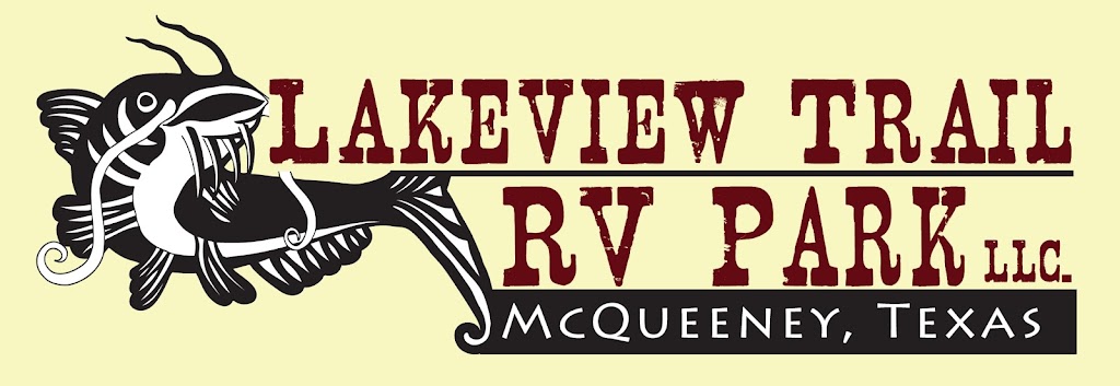 Lakeview Trail RV Park | 501 Lakeview Trail, McQueeney, TX 78123, USA | Phone: (830) 491-0222