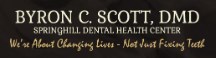 Byron C Scott, DMD - Springhill Dental Health Center | 4620 SpringHill Ave, Mobile, AL 36608, United States | Phone: (251) 265-7808