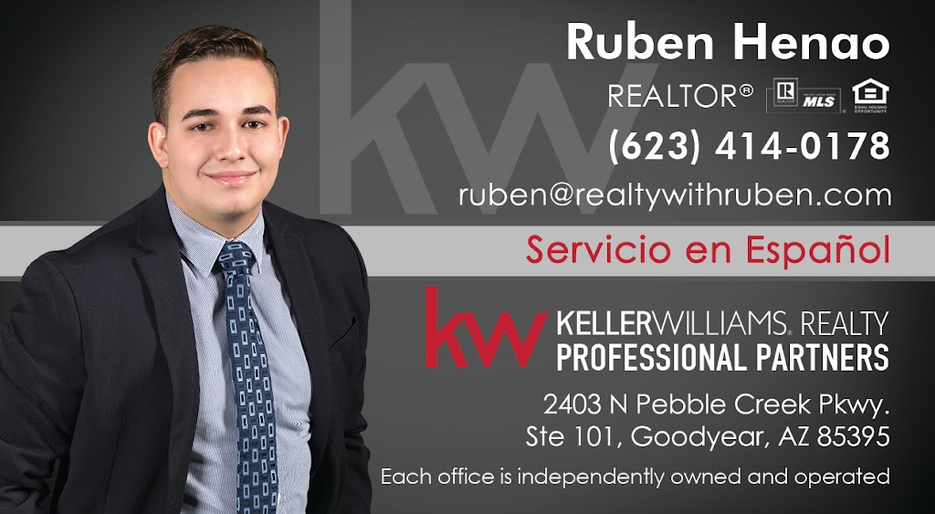 Ruben Henao at Keller Williams Realty Elite | 2403 Pebble Creek Pkwy Suite 101, Goodyear, AZ 85395, USA | Phone: (623) 414-0178