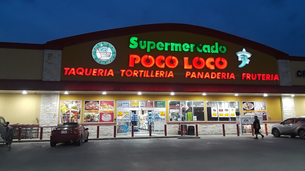 POCO LOCO SUPERMERCADO #5 | 9771 Camino Real, Uhland, TX 78640, USA | Phone: (512) 668-5068