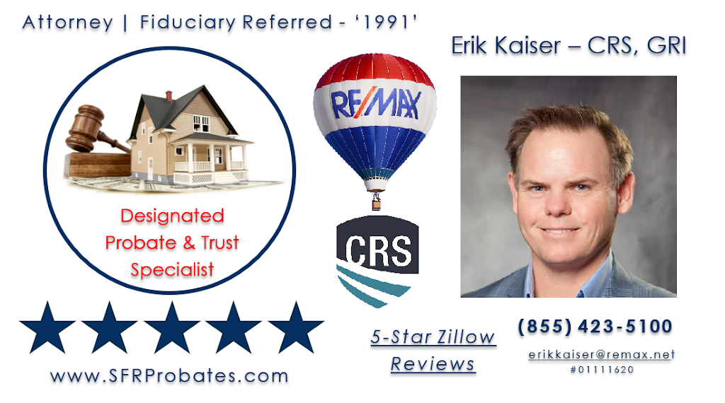 Erik Kaiser RE/MAX Probate | Trust Listing Specialist | 21188 Beach Blvd, Huntington Beach, CA 92648, USA | Phone: (855) 423-5100