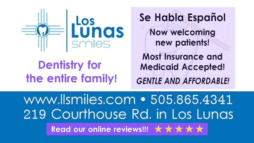 Los Lunas Smiles | 219 Courthouse Rd, Los Lunas, NM 87031, USA | Phone: (505) 865-4341