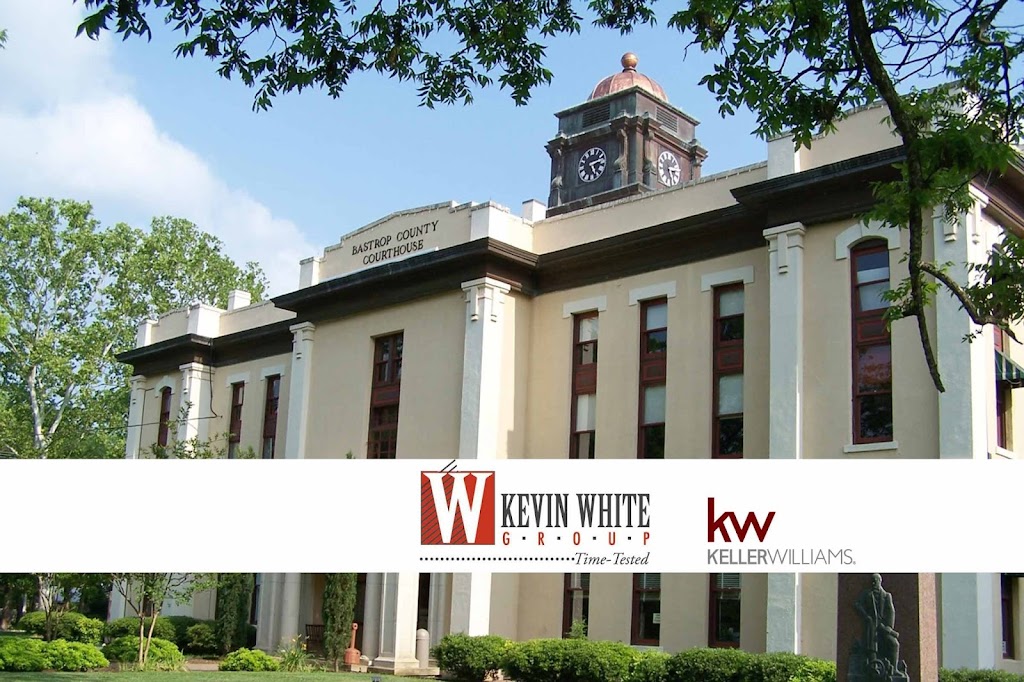 The Kevin White Group - Keller Williams Realty | 711 Old Austin Hwy Suite 102, Bastrop, TX 78602, USA | Phone: (512) 563-1167