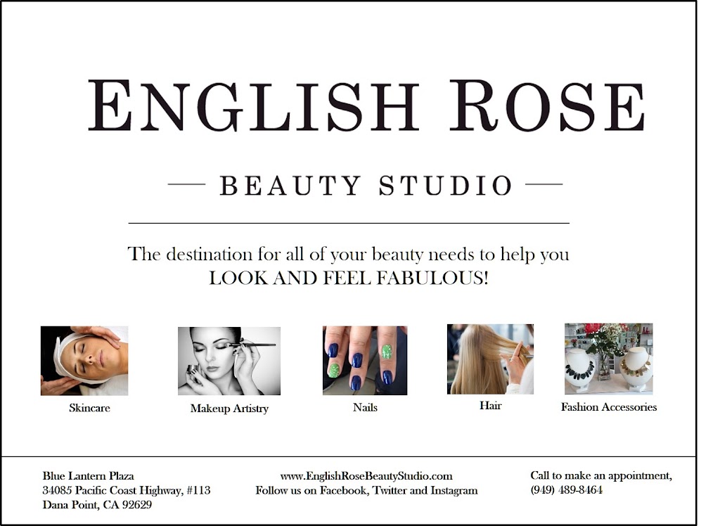 English Rose Beauty Studio | 34085 CA-1 suite 113, Dana Point, CA 92629, USA | Phone: (949) 489-8464
