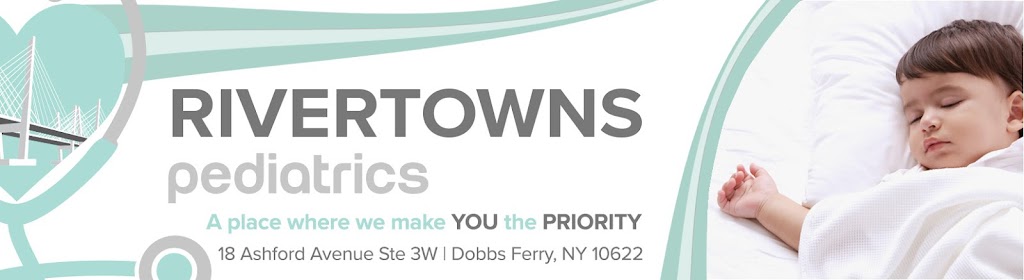Rivertowns Pediatrics | 18 Ashford Ave #3w, Dobbs Ferry, NY 10522, USA | Phone: (914) 330-8445