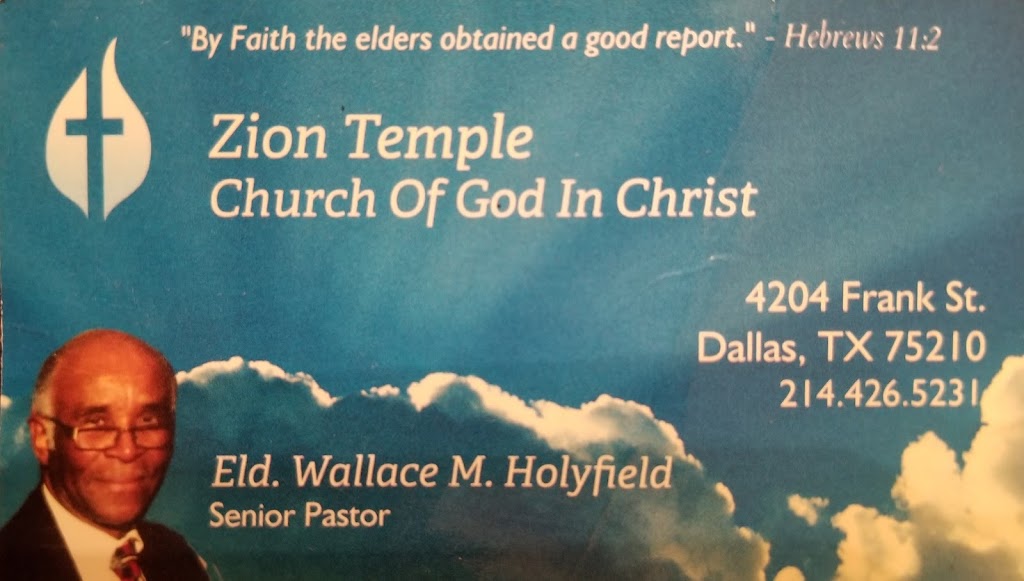 Zion Temple Church of God In Christ | 4204 Frank St, Dallas, TX 75210, USA | Phone: (214) 426-5231