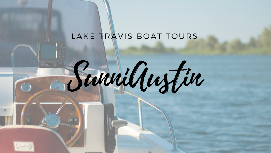 Sunni Austin Boat Tours | 492 Anfield Cir, Austin, TX 78738, USA | Phone: (512) 481-2629