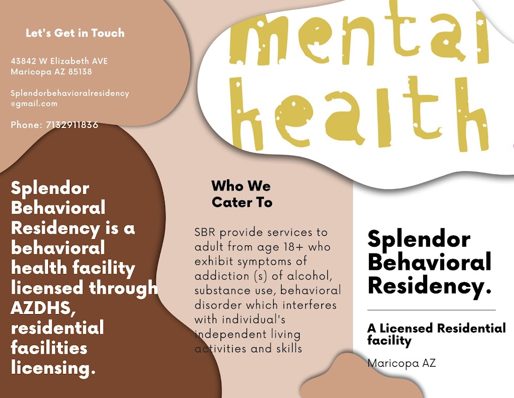 Splendor Behavioral residency | 43842 W Elizabeth Ave, Maricopa, AZ 85138, USA | Phone: (713) 291-1836