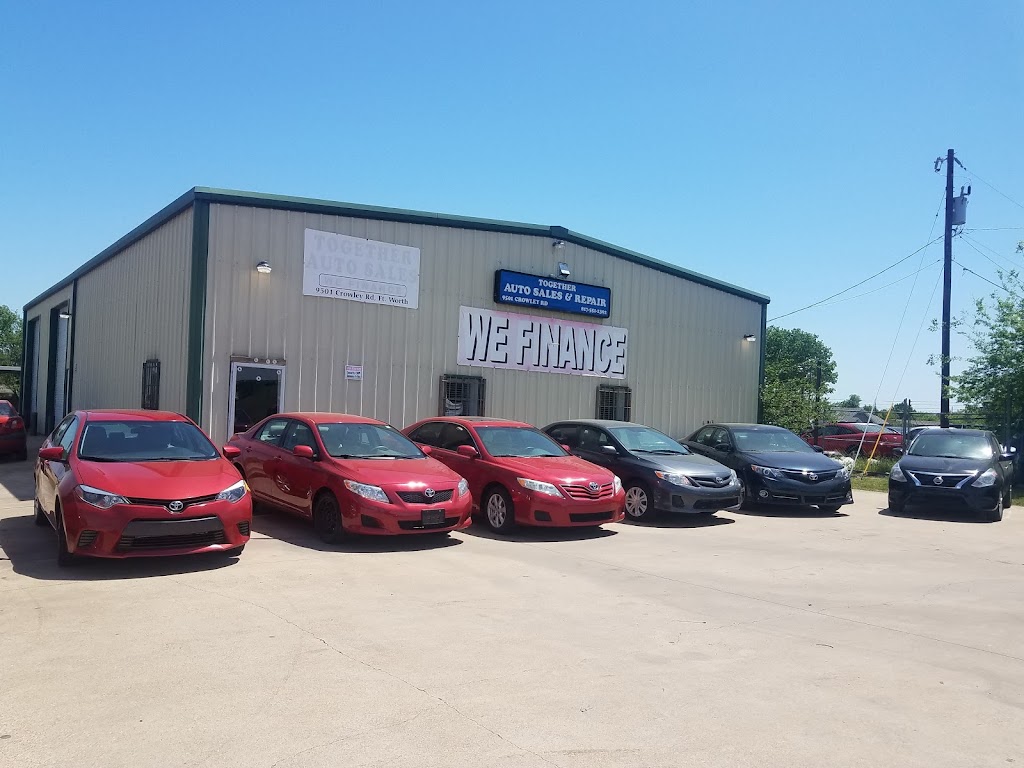 Together Auto Sales & Repair | 9501 Crowley Rd, Fort Worth, TX 76134, USA | Phone: (817) 229-5630