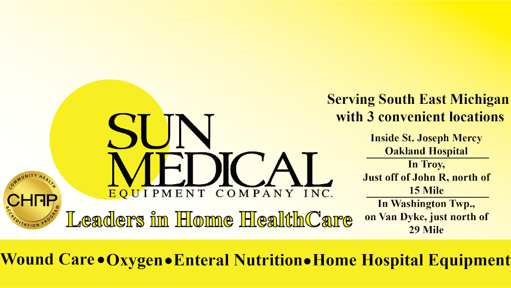 Sun Medical Equipment Company, Inc. | 64007 Van Dyke Suite 1, Washington, MI 48095, USA | Phone: (586) 336-4898