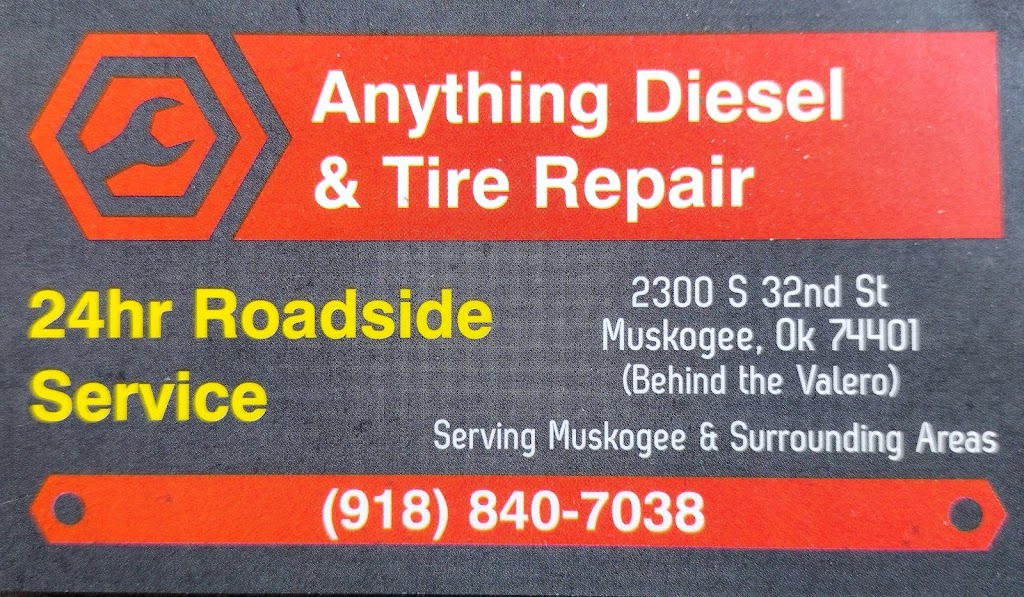 Anything Diesel & Tire Repair | 2300 S 32nd St Building C, Muskogee, OK 74401, USA | Phone: (918) 840-7038