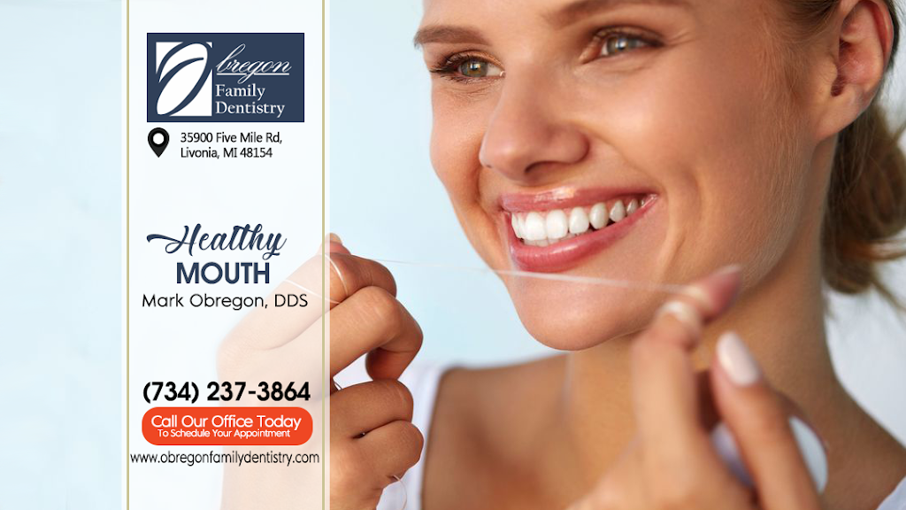 Obregon Family Dentistry | 35900 Five Mile Rd, Livonia, MI 48154, USA | Phone: (734) 237-3864