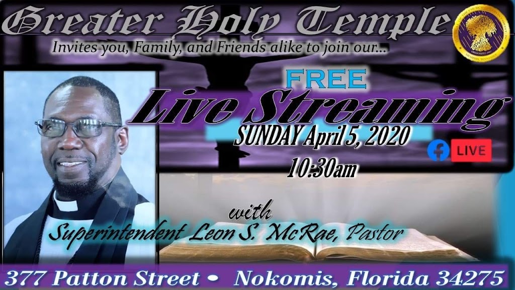 Greater Holy Temple Church of God In Christ | 377 Patton St, Nokomis, FL 34275, USA | Phone: (941) 488-6100