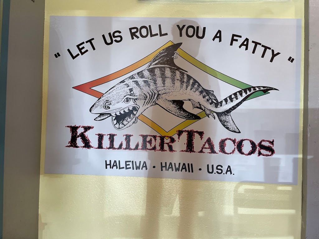 KillerTacos | 66-560 Kamehameha Hwy Ste 1, Haleiwa, HI 96712, USA | Phone: (808) 637-4573