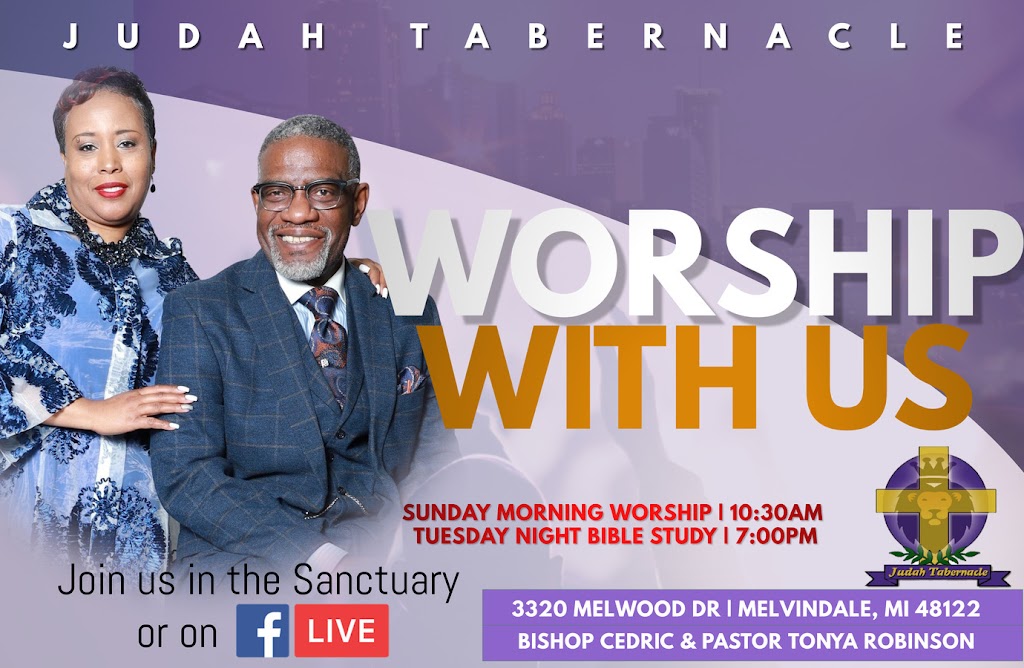 Judah Tabernacle | 3320 Melwood Dr, Melvindale, MI 48122, USA | Phone: (313) 914-4606