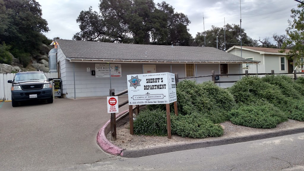 San Diego County Sheriffs Department Campo Substation | 378 Sheridan Rd, Campo, CA 91906, USA | Phone: (619) 478-5378