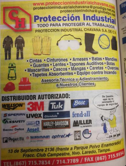 PROTECCION INDUSTRIAL CHAVANA SA DE CV | 13 de Septiembre # 2136, Campestre, 88278 Nuevo Laredo, Tamps., Mexico | Phone: 867 715 7834