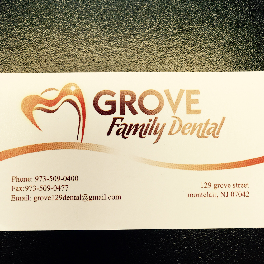 Grove Family Dental | 129 Level, Grove St, Montclair, NJ 07042, USA | Phone: (973) 509-0400