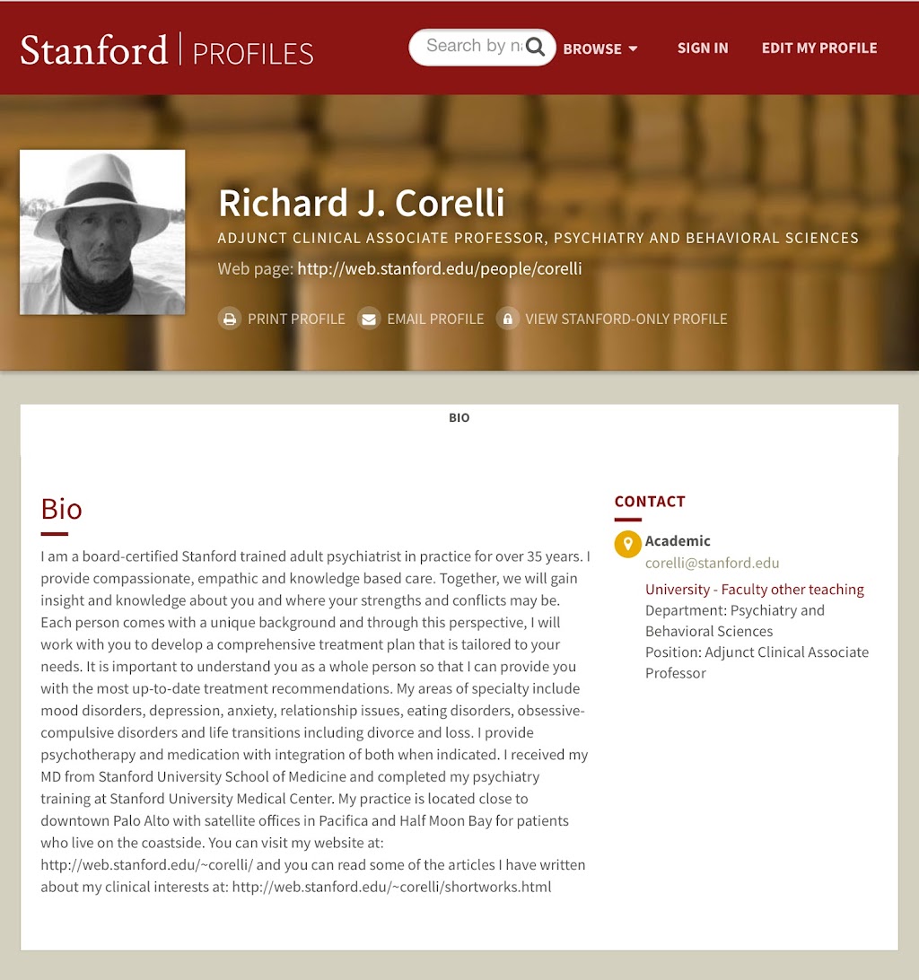 Richard J Corelli MD - Psychiatry & Psychotherapy | 700 Mill St, Half Moon Bay, CA 94019, USA | Phone: (650) 326-1915